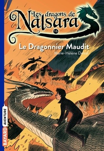  Les dragons de Nalsara Tome 16  