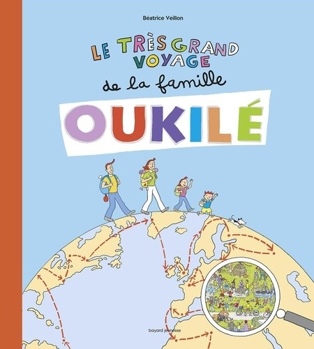  Le très grand voyage de la famille Oukilé  