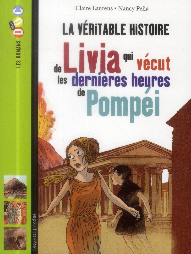  La véritable histoire de Livia qui vécut les dernières heures de Pompéi 