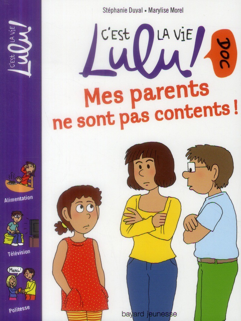  C'est la vie Lulu ! doc t.18 ; mes parents ne sont pas contents ! 