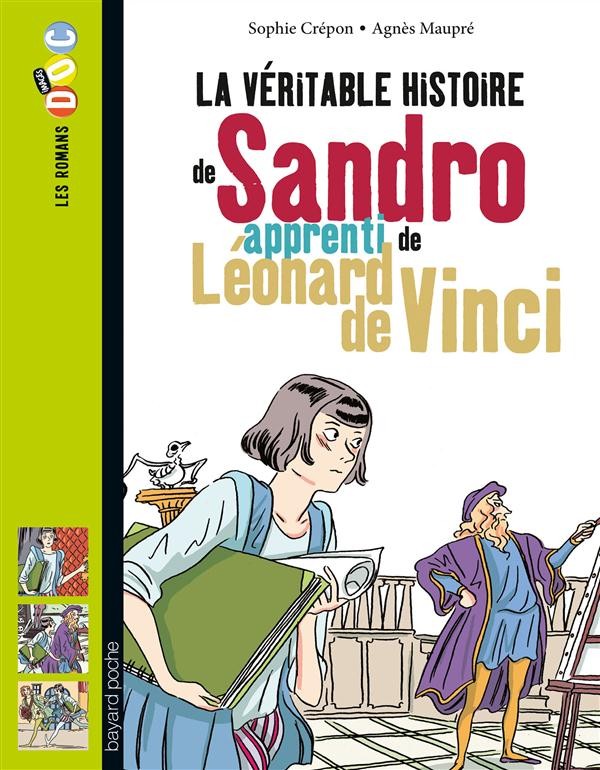  La véritable histoire de Sandro, apprenti de Léonard de Vinci 