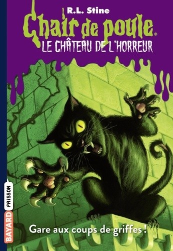  Chair de poule - Le château de l'horreur Tome 1  