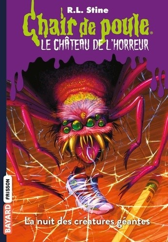  Chair de poule - Le château de l'horreur Tome 2  