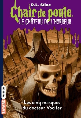  Chair de poule - Le château de l'horreur Tome 3  