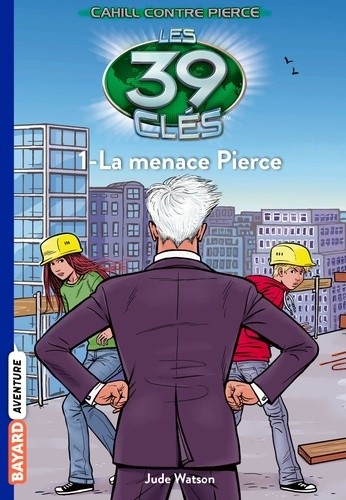  Les 39 clés Saison 3 Tome 1  