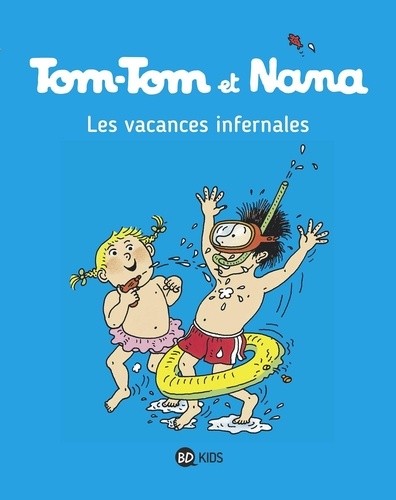  Tom-Tom et Nana Tome 5  