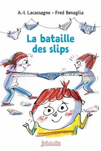  La bataille des slips  