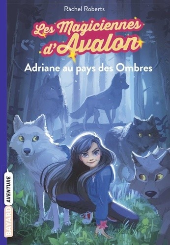  Les magiciennes d'Avalon Tome 3  