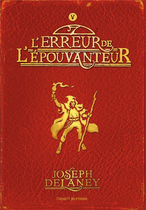 L'épouvanteur t.5 ; l'erreur de l'épouvanteur 