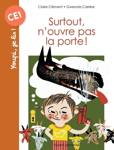  Surtout, n'ouvre pas la porte !  