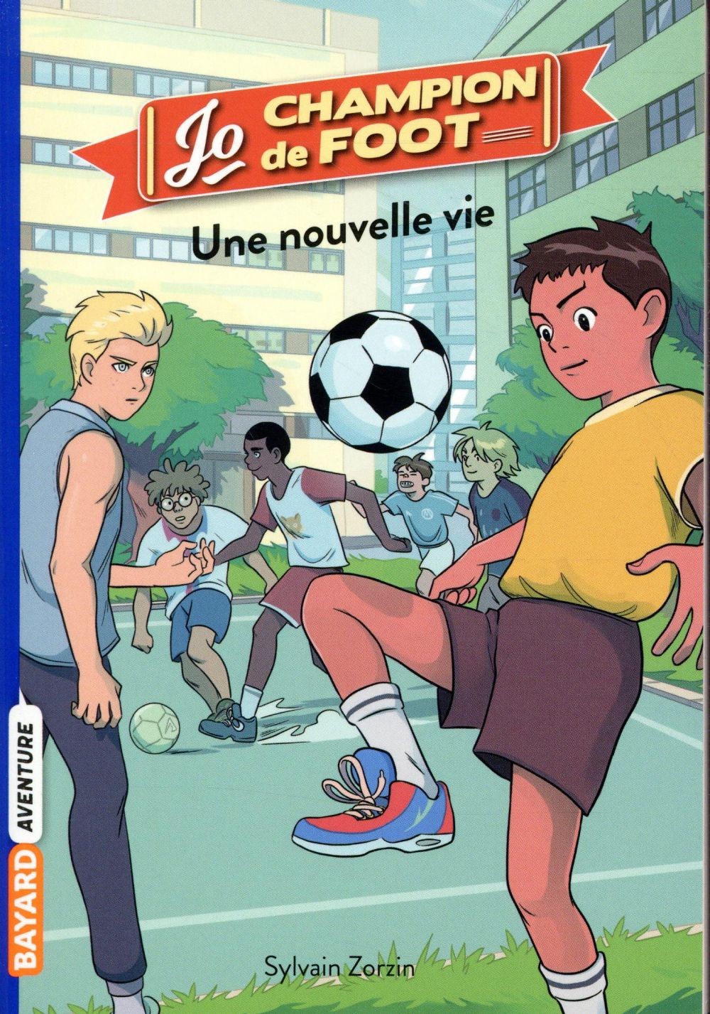  Jo, champion de foot t.1 ; une nouvelle vie 