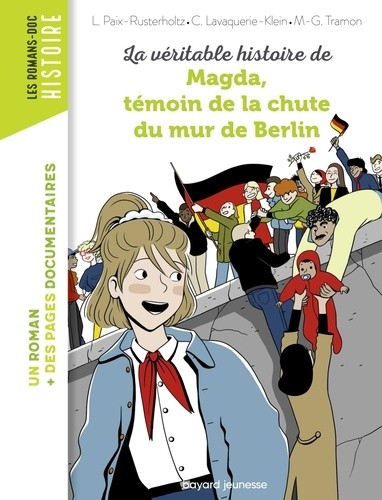  La véritable histoire de Magda, témoin de la chute du mur de Berlin  