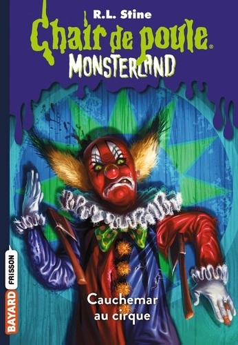  Chair de poule - Monsterland Tome 7  
