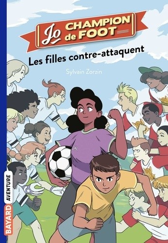  Jo, champion de foot Tome 5  