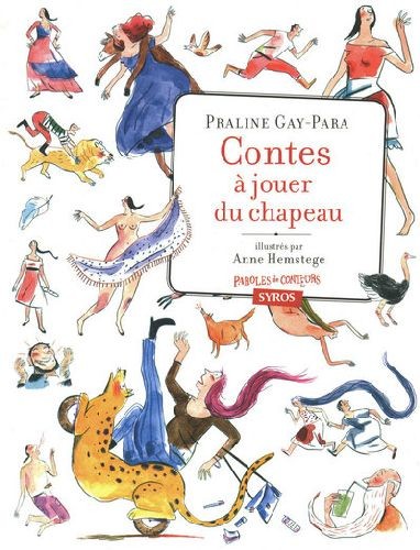 Contes à jouer du chapeau Contes à jouer du chapeau