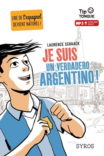  Je suis un verdadero argentino !  