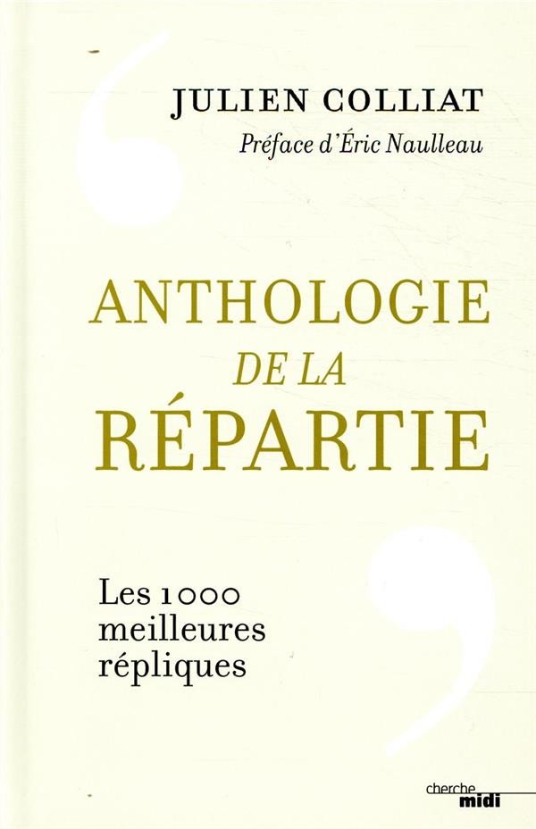  Anthologie de la répartie  