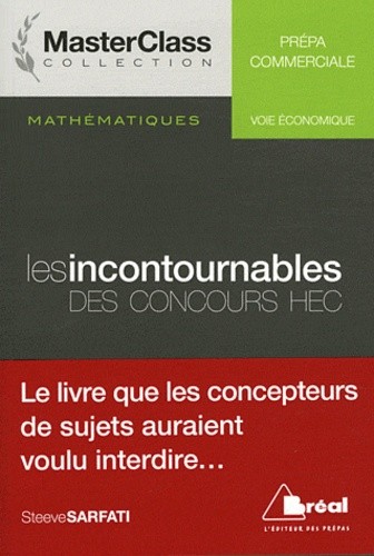  Les incontournables des concours HEC - Voie économique 