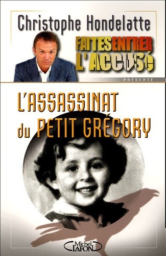  L'assassinat du petit Grégory  