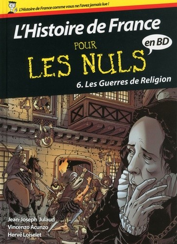  L'histoire de France pour les nuls en BD Tome 6  
