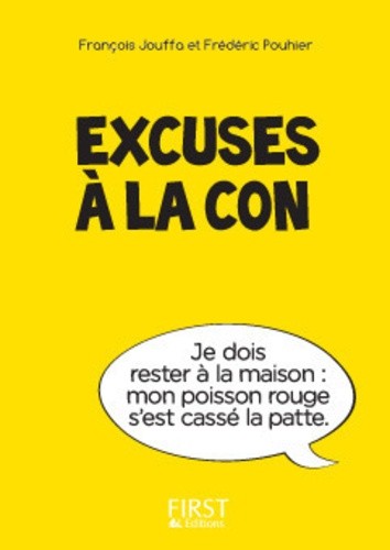  Excuses à la con  