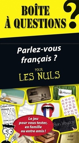 Boîte à questions, parlez-vous français ? Boîte à questions, parlez-vous français ?
