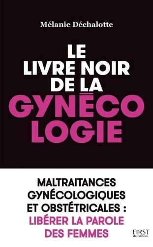  Le livre noir de la gynécologie  