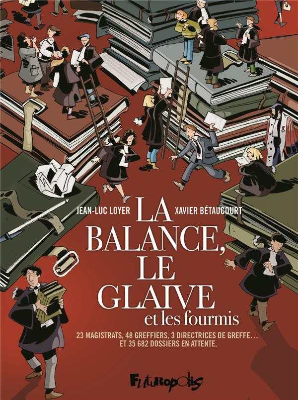  La balance, le glaive et les fourmis 