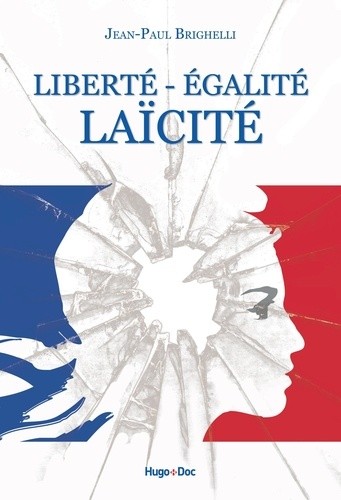  Liberté - Egalité Laïcité 