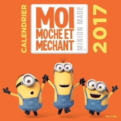  Calendrier Moi moche et méchant - Minion made  