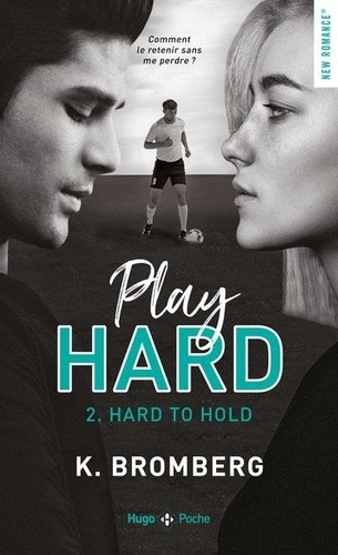  Play Hard Tome 2  