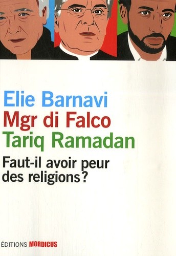  Faut-il avoir peur des religions ? 