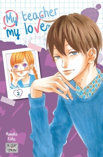  My teacher, my love Tome 2  