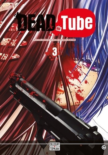  Dead Tube Tome 3  