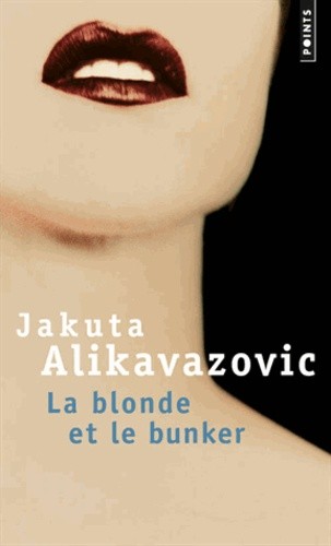  La blonde et le bunker  