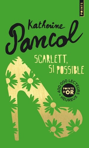  Scarlett, si possible  