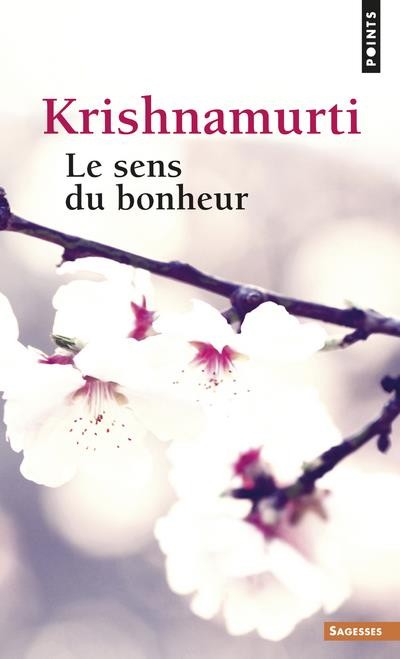  Le sens du bonheur 