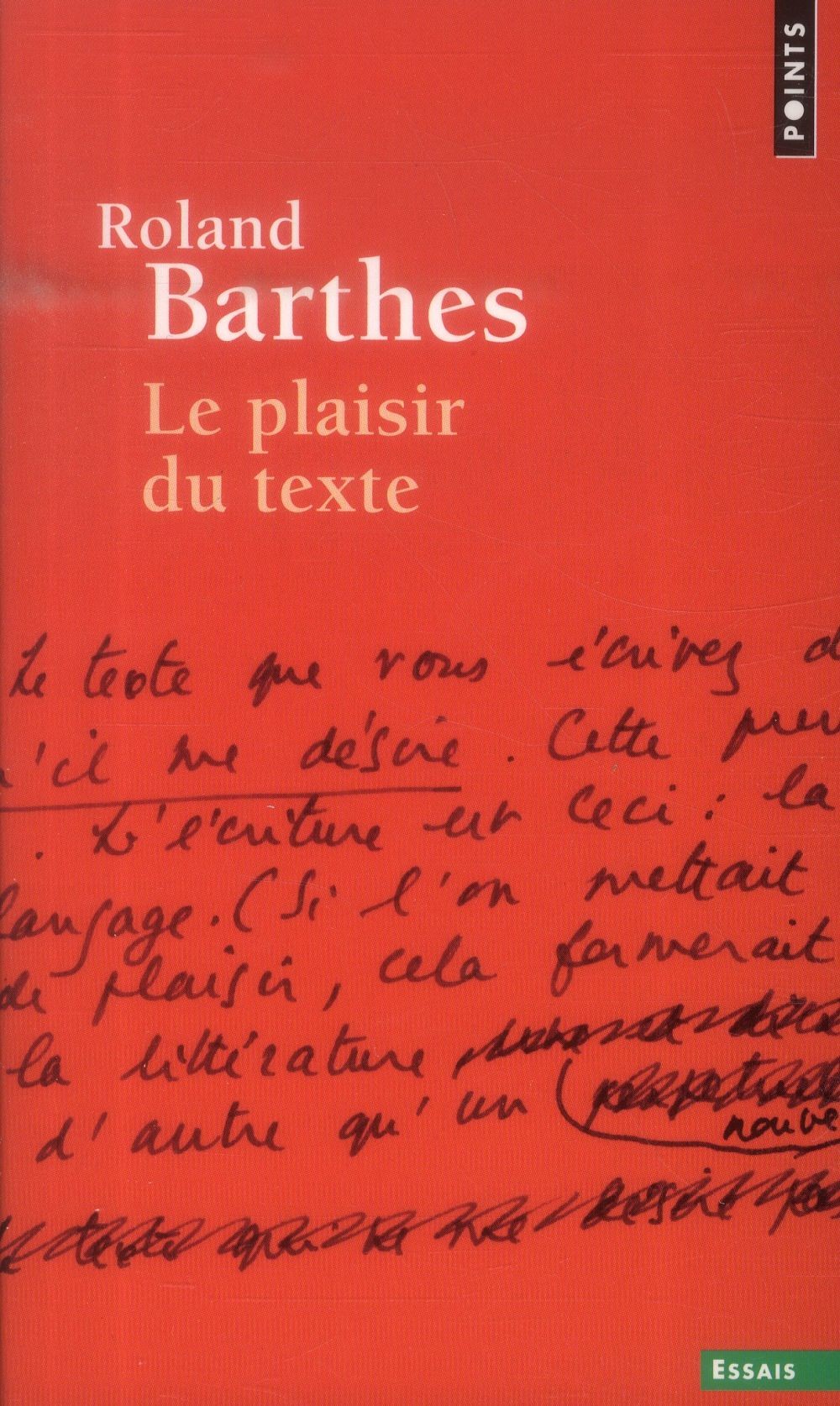  Le plaisir du texte 