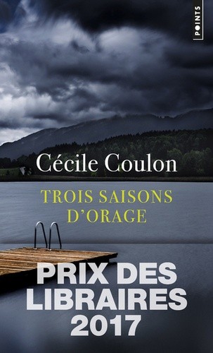  Trois saisons d'orage  