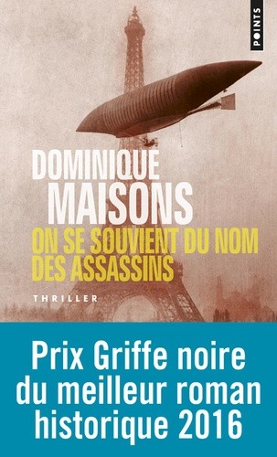  On se souvient du nom des assassins  