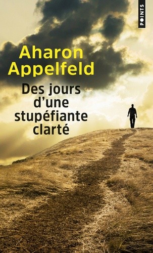  Des jours d'une stupéfiante clarté  