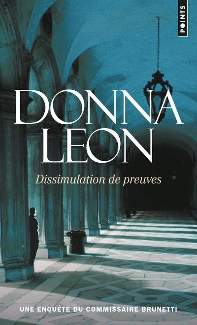  Dissimulation de preuves 