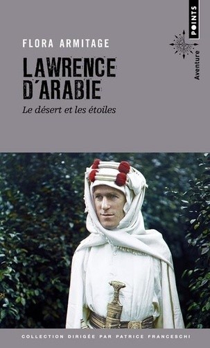  Lawrence d'Arabie - Le désert et les étoiles  