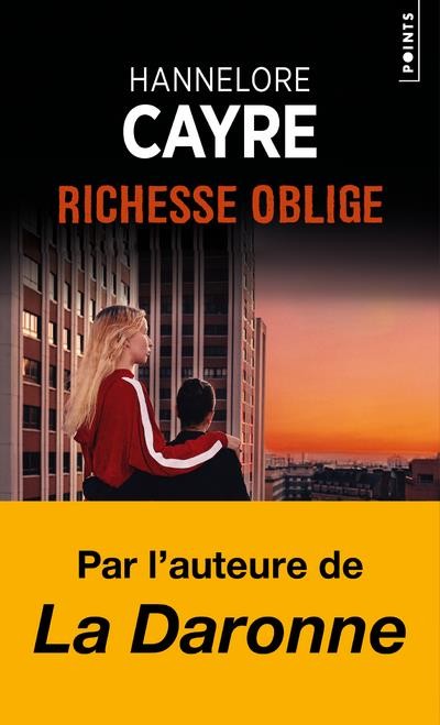  Richesse oblige 