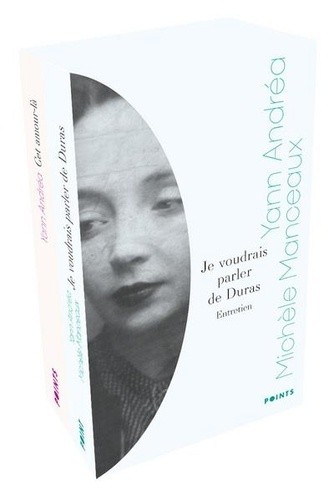  Coffret en 2 volumes : Cet amour-là ; Je voudrais parler de Duras  