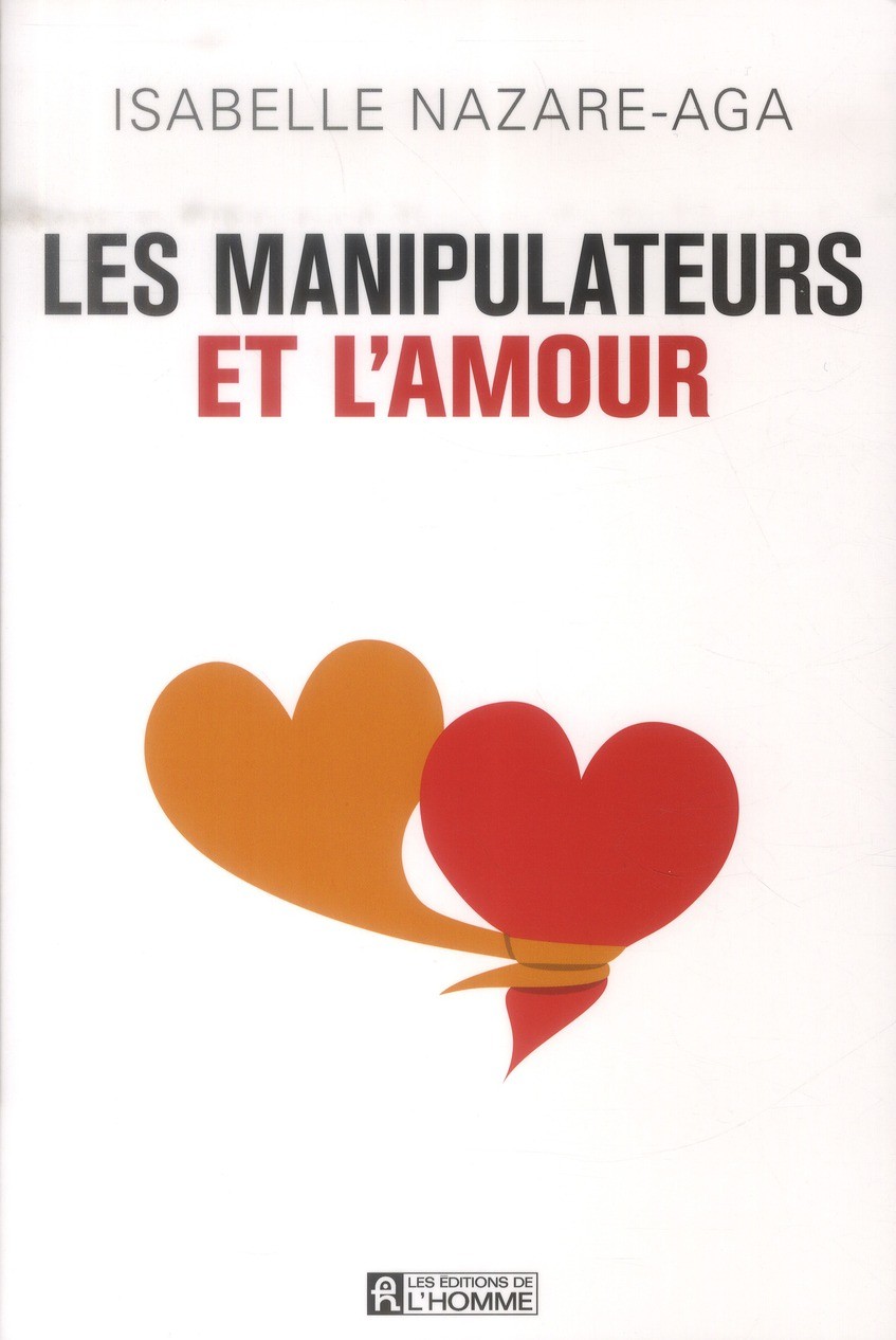  Les manipulateurs et l'amour 