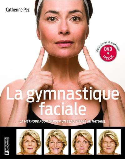  La gymnastique faciale  