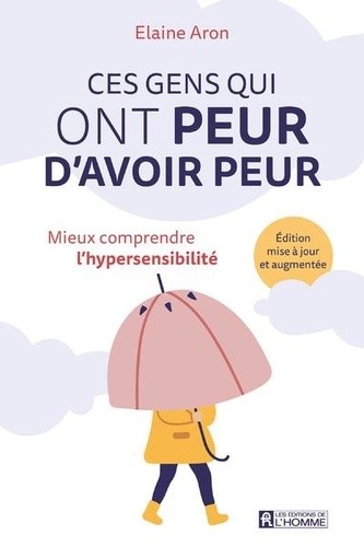  Ces gens qui ont peur d'avoir peur NE 