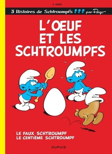  Les Schtroumpfs Tome 4  