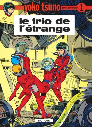  Yoko Tsuno Tome 1  